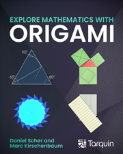 Buy Exploring Mathematics with Origami