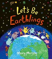 Buy Let's Be Earthlings