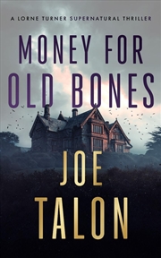 Buy Money For Old Bones