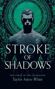 Buy Stroke Of Shadows