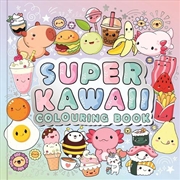Buy Super Kawaii Colouring Book