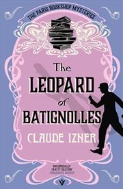 Buy The Leopard of Batignolles : A Paris Bookshop Mystery