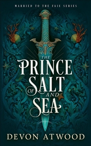 Buy The Prince Of Salt And Sea