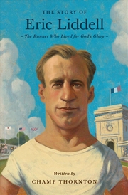 Buy The Story of Eric Liddell