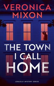 Buy The Town I Call Home