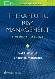 Buy Therapeutic Risk Management : A Clinical Manual