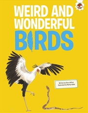 Buy Weird and Wonderful Birds