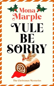 Buy Yule Be Sorry