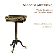 Buy Niccolo Mestrino: Vn Concertos & Chamber Music