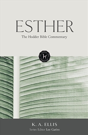 Buy The Hodder Bible Commentary: Esther