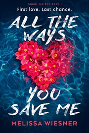 Buy All the Ways You Save Me