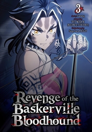 Buy Revenge of the Baskerville Bloodhound, Vol. 3