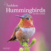 Buy Audubon Hummingbirds Mini Wall Calendar 2027