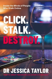 Buy Click. Stalk. Destroy