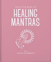 Buy The Little Book of Healing Mantras