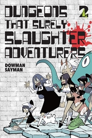 Buy Dungeons That Surely Slaughter Adventurers, Vol. 2