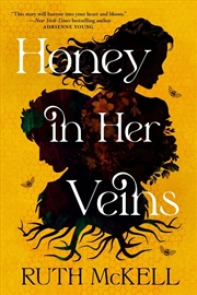 Buy Honey in Her Veins