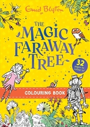 Buy The Magic Faraway Tree Colouring Book