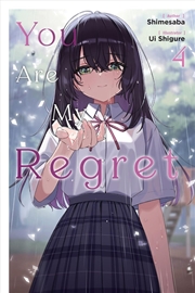 Buy You Are My Regret, Vol. 4