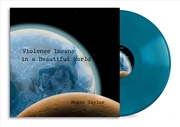Buy Violence Insane In A Beautiful World - Earth Blue Vinyl
