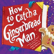 Buy How to Catch a Gingerbread Man