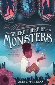 Buy Where There Be Monsters