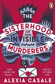 Buy The Sisterhood of Invisible Murderers