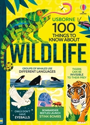 Buy 100 Things to Know About Wildlife