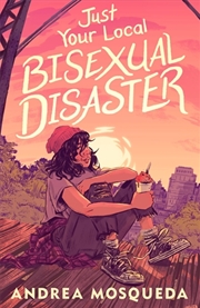 Buy Just Your Local Bisexual Disaster