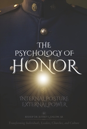 Buy THE PSYCHOLOGY OF HONOR