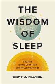 Buy The Wisdom Of Sleep