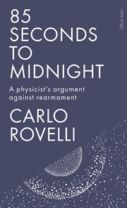 Buy 85 Seconds to Midnight