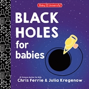 Buy Black Holes for Babies