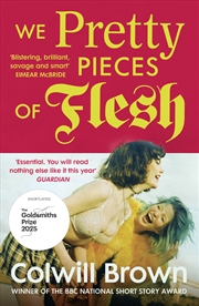 Buy We Pretty Pieces of Flesh