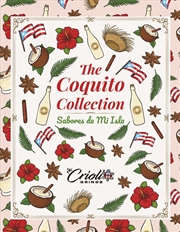Buy The Coquito Collection