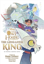 Buy The Long-Lived King: An Original The Owl House Graphic Novel