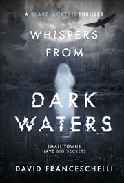 Buy WHISPERS FROM DARK WATERS