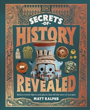 Buy Secrets of History Revealed
