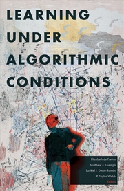 Buy Learning Under Algorithmic Conditions