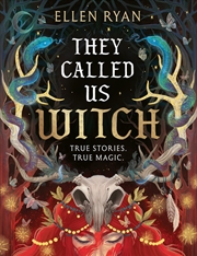 Buy They Called Us Witch