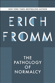 Buy The Pathology of Normalcy