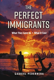 Buy The Perfect Immigrants