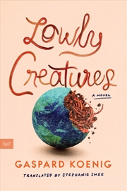 Buy Lowly Creatures