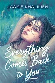Buy Everything Comes Back to You