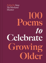 Buy 100 Poems For Growing Older