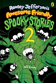 Buy Rowley Jefferson's Awesome Friendly Spooky Stories 2