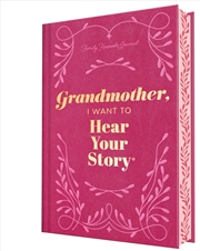 Buy Grandmother, I Want to Hear Your Story