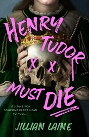 Buy Henry Tudor Must Die