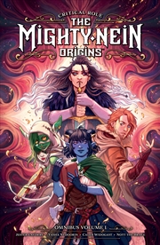 Buy Critical Role: The Mighty Nein Origins Omnibus Volume 1