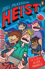 Buy Heist 3: The Ultimate Alien Swindle